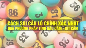 Dự đoán xổ số bằng bạc nhớ lô đề theo đầu câm đuôi câm